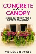 Cover: Concrete to Canopy - eBookIt.com