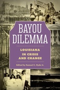 Cover: Bayou Dilemma - NYU Press