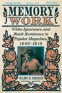 Cover: Memory Work - NYU Press