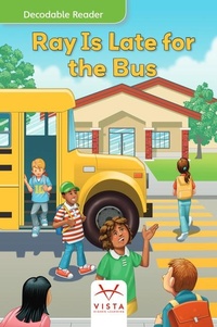 Enlarge image Cover: Ray Is Late for the Bus - Vista