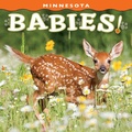 Cover: Minnesota Babies! - Farcountry Press
