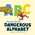 Cover: Dangerous Alphabet - Canonball Books