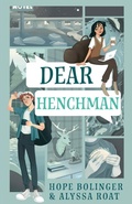 Cover: Dear Henchman - Torchflame Books