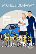 Cover: The Doctor's Little Miracle (The McDaniels, #2) - Michele Dunaway Books