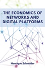 Cover: The Economics of Networks and Digital Platforms - Business Expert Press