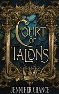 Cover: Court of Talons - Oliver-Heber Books