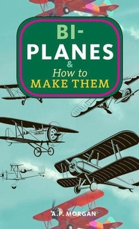 Enlarge image Cover: Biplanes & How to Make Them - Microcosm Publishing