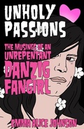 Cover: Unholy Passions - Microcosm Publishing