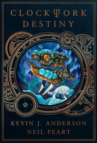 Enlarge image Cover: Clockwork Destiny - WordFire Press