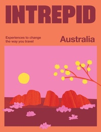 Abbildung von: Intrepid Australia - Hardie Grant Explore