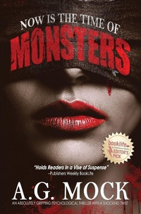 Enlarge image Cover: Now is the Time of Monsters - Epoch Thrillers