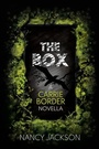 Cover: The Box, a Carrie Border Novella - Wild Ideas Press