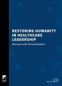Abbildung von: Restoring Humanity in Healthcare Leadership - GLLG Press