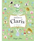 Cover: Where is Claris at Easter! - Hardie Grant Children's Publishing