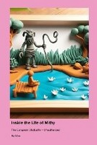 Abbildung von: Inside the Life of Mithy - Snerf Ya Stink Like Books