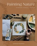 Cover: Painting Nature - Quadrille Publishing Ltd