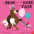 Cover: The Bear and the Hare and the Fair - Nosy Crow Ltd