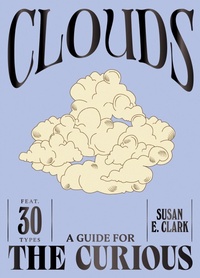 Enlarge image Cover: Clouds - Hardie Grant Books (UK)