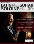 Cover: Martin Taylor's Latin Jazz Guitar Soloing Etudes - Fundamental Changes Ltd