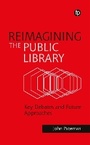 Cover: Reimagining the Public Library - Facet Publishing