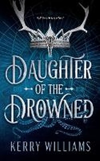 Enlarge image Cover: Daughter of the Drowned - Hot Tree Publishing
