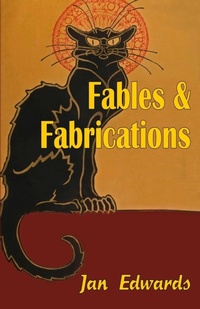 Enlarge image Cover: Fables and Fabrications - Alchemy Press