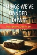Cover: Things We've Handed Down - TRUE POTENTIAL