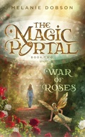 Cover: War of Roses - Melanie Dobson