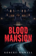 Cover: Blood Mansion - She Rises Studios