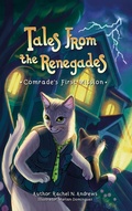 Cover: Comrade's First Mission (Tales From the Renegades, #2) - Rachel Andrews
