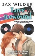 Cover: Love Rewound - Rainbow Quartz Publishing