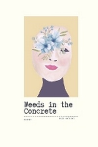 Enlarge image Cover: Weeds in the Concrete - Redhawk Publications