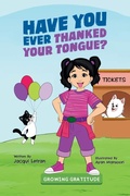 Cover: Have You Ever Thanked Your Tongue? - Healed Mind