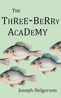 Cover: The Three Berry Academy - Deepthink Books