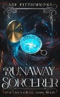 Cover: The Runaway Sorcerer - Ash Fitzsimmons