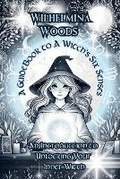 Cover: A Guide Book To A Witch's Six Senses - Tukotuku Publishing