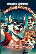 Cover: Howling Good Fun - Tukotuku Publishing
