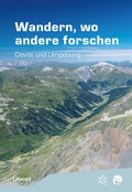 Cover: Wandern, wo andere forschen - Haupt Verlag