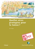 Bild: Quelles aires protégées pour la Suisse ? - Haupt Verlag