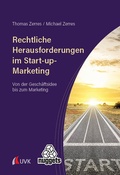 Cover: Rechtliche Herausforderungen im Start-up-Marketing - UVK