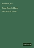 Cover: Count Robert of Paris - Antigonos Verlag
