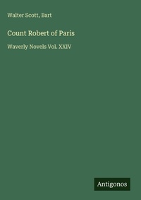 Enlarge image Cover: Count Robert of Paris - Antigonos Verlag