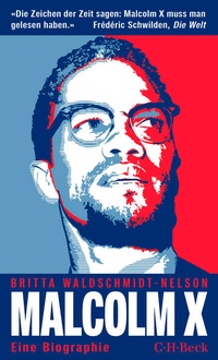 Abbildung von: Malcolm X - C.H.BECK