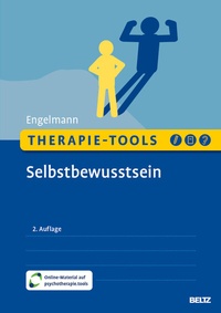 Abbildung von: Therapie-Tools Selbstbewusstsein - Beltz Verlagsgruppe GmbH & Co. KG