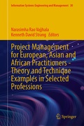 Cover: Project Management for European, Asian and African Practitioners-Theory and Technique Examples in Selected Professions - Springer