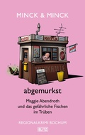Cover: abgemurkst - Blitz Verlag