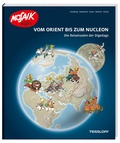 Cover: Vom Orient bis zum Nucleon. Die Reiserouten der Digedags - Tessloff Verlag Ragnar Tessloff GmbH & Co. KG