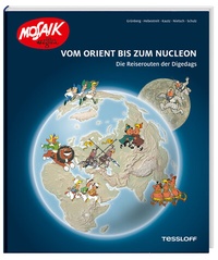 Abbildung von: Vom Orient bis zum Nucleon. Die Reiserouten der Digedags - Tessloff Verlag Ragnar Tessloff GmbH & Co. KG