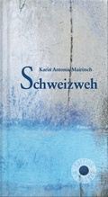 Cover: Schweizweh - Heyn