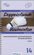 Cover: Doppelstunde Badminton - Hofmann-Verlag
